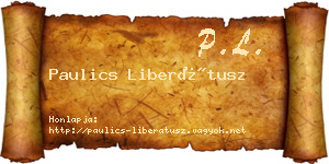 Paulics Liberátusz névjegykártya